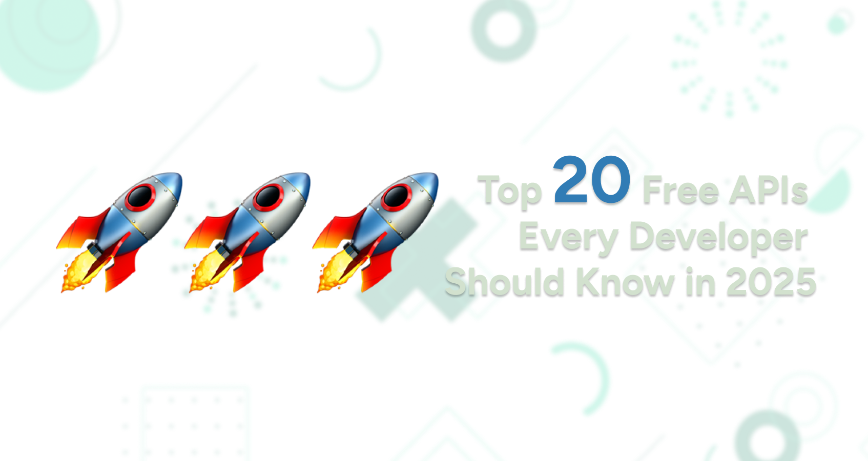 Top 20 Free APIs Every Developer Should Know in 2024 - Enhance Your Projects